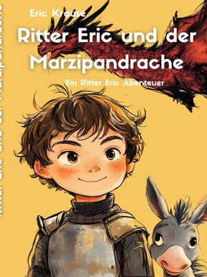 cover image of Ritter Eric und der Marzipandrache